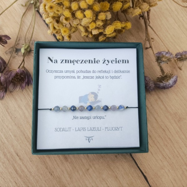 Bransoletka "Na zmęczenie życiem"