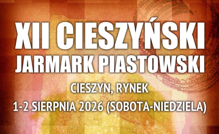 XII Cieszyński Jarmark Piastowski